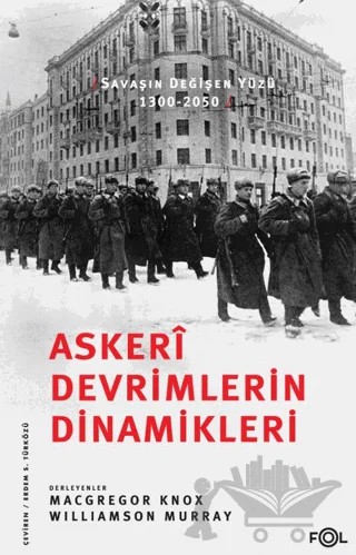 Askerî Devrimlerin Dinamikleri – Kollektif – Fol Kitap kitap kapağı