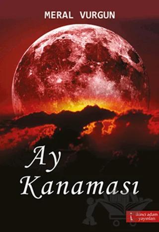 Ay Kanaması