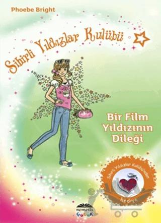 Sihirli Yıldızlar Kulübü 5 - Bir Film Yıldızının Dileği