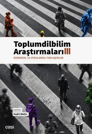 Toplumdilbilim Araştırmaları III