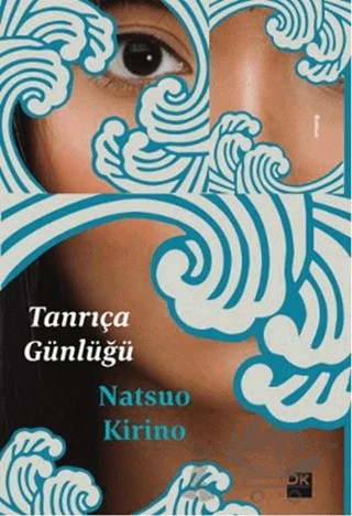 Tanrıça Günlüğü – Natsuo Kirino – Doğan Kitap kitap kapağı