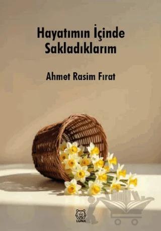 Hayatımın İçinde Sakladıklarım