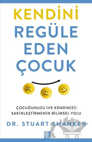 Kendini Regüle Eden Çocuk