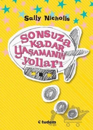 Sonsuza Kadar Yaşamanın Yolları
