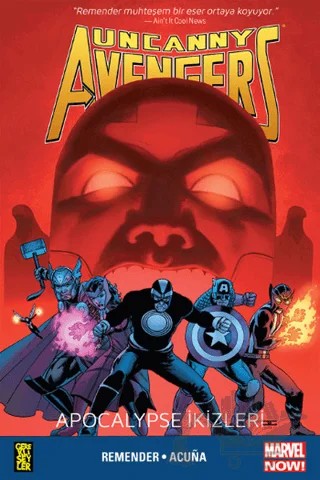 Uncanny Avengers 2 - Apocalypse İkizleri – Rick Remender – Gerekli Şeyler Yayıncılık kitap kapağı