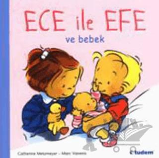 Ece ile Efe ve Bebek