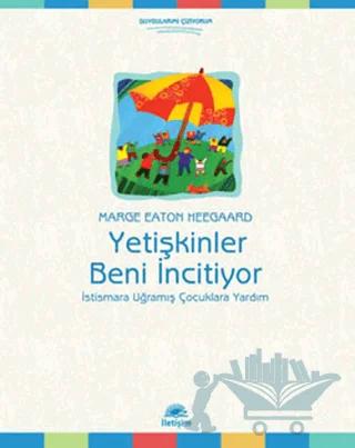 Yetişkinler Beni İncitiyor