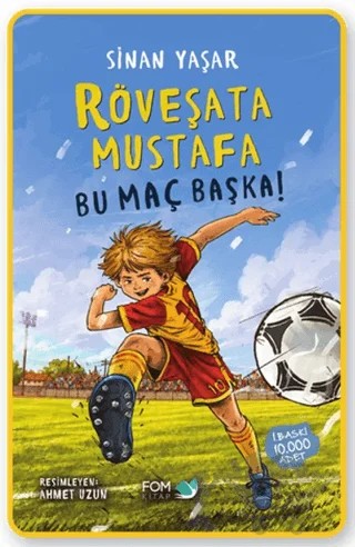 Röveşata Mustafa - Bu Maç Başka! – Sinan Yaşar – FOM Kitap kitap kapağı