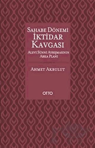 Sahabe Dönemi İktidar Kavgası