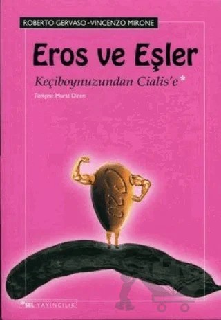 Eros ve Eşler Keçiboynuzundan Cialis’e – Roberto Gervaso – Sel Yayıncılık kitap kapağı