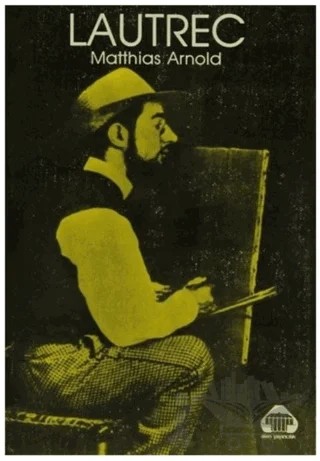 Lautrec – Matthias Arnold – Alan Yayıncılık kitap kapağı