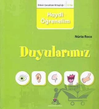 Haydi Öğrenelim: Duyularımız