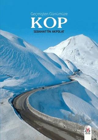 Geçmişten Günümüze KOP