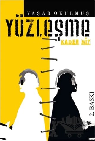 Yüzleşme – Yaşar Okulmuş – Sokak Kitapları Yayınları kitap kapağı