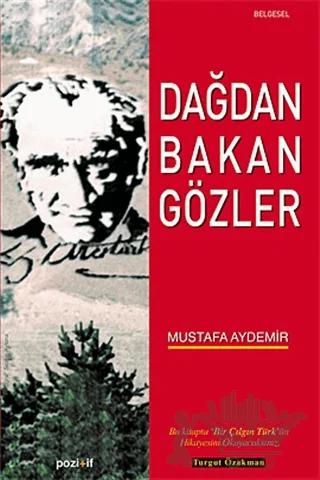 Dağdan Bakan Gözler