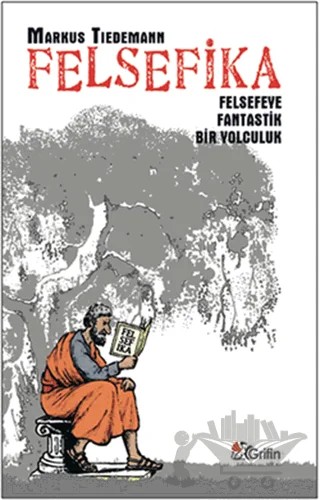 Felsefika – Markus Tiedemann – Grifin Yayınları kitap kapağı