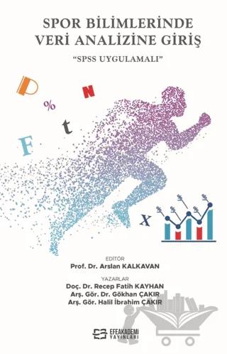 Spor Bilimlerinde Veri Analizine Giriş SPSS Uygulamalı
