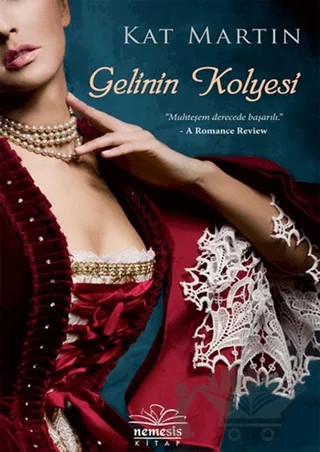 Gelinin Kolyesi – Kat Martin – Nemesis Kitap kitap kapağı