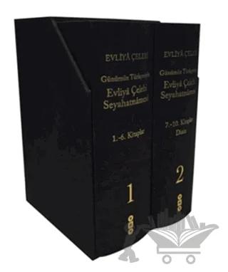 Evliya Çelebi Seyahatnamesi - Günümüz Türkçesiyle (2 Cilt Takım - Kutulu)