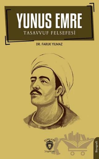 Yunus Emre ve Tasavvuf Felsefesi