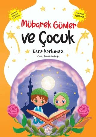 Mübarek Günler ve Çocuk
