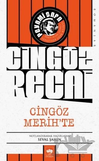 Cingöz Merih’te