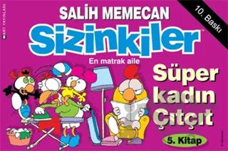 Sizinkiler - Süper Kadın Çıtçıt