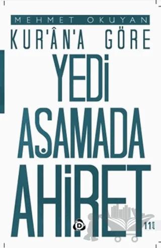 Kur'an'a Göre Yedi Aşamada Ahiret