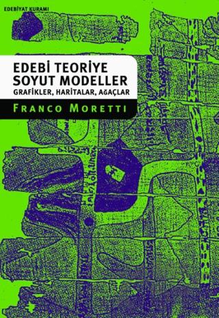 Bir Edebi Teoriye Soyut Modeller
