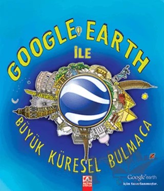 Google Earth ile Büyük Küresel Bulmaca – Crive Gifford – Altın Kitaplar kitap kapağı