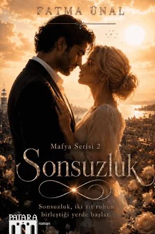 Sonsuzluk - Mafya Serisi 2