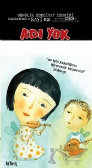 Adı Yok Gençlik Edebiyat Dergisi Sayı: 52