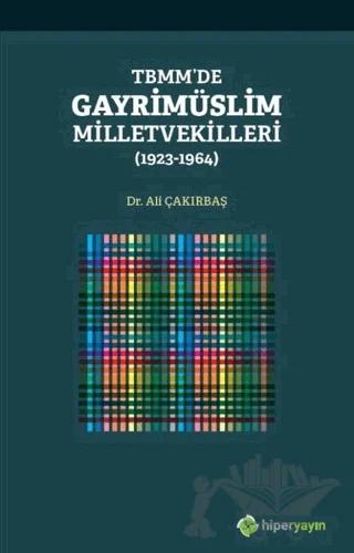 TBMM’de Gayrimüslim Milletvekilleri (1923 - 1964)