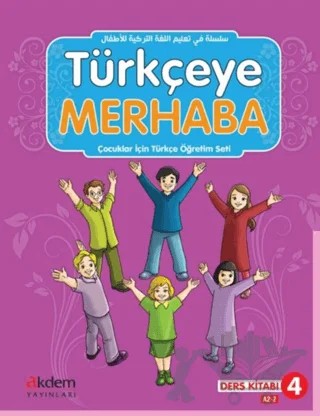 Türkçeye Merhaba A2-2 Ders Kitabı + Çalışma Kitabı – Abdurrahim Elveren, Hulusi Gürbüz – Akdem Yayınları kitap kapağı