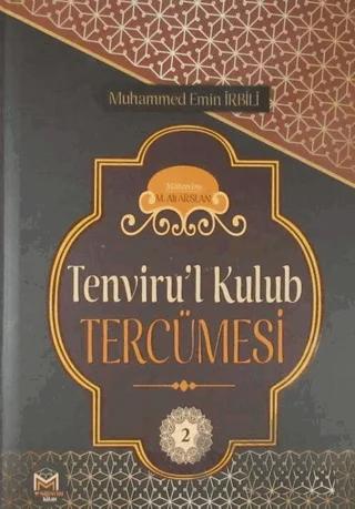 Tenviru'l Kulub Tercümesi (2. Cilt)