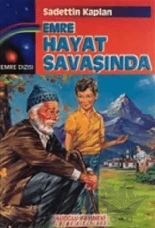 Emre Hayat Savaşında