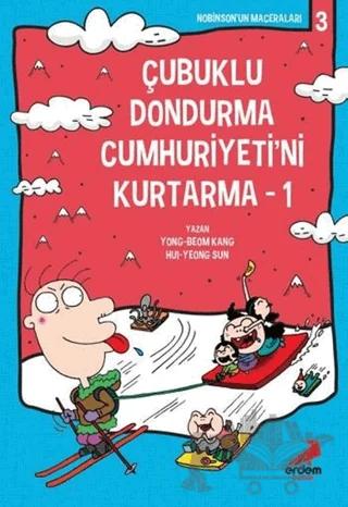 Çubuklu Dondurma Cumhuriyetini Kurtarma 1