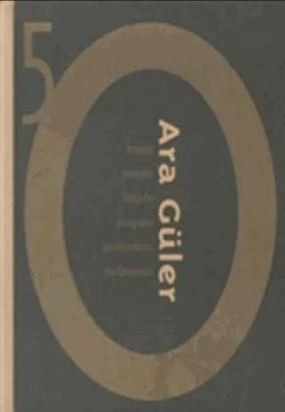 Ara Güler-Retrospektif-Fotojurnalizmde 50 Yıl