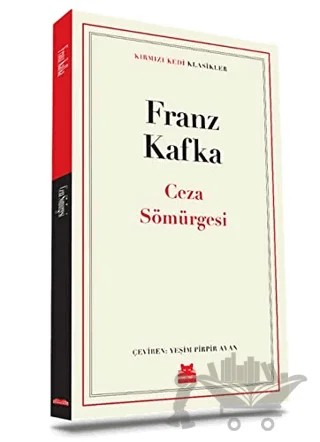 Ceza Sömürgesi – Franz Kafka – Kırmızı Kedi Yayınevi kitap kapağı