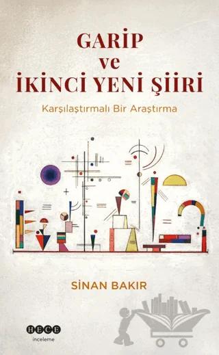 Garip ve İkinci Yeni Şiiri
