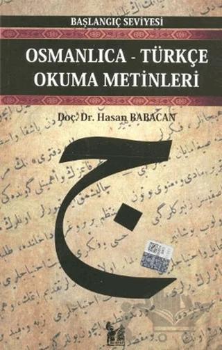 Osmanlıca-Türkçe Okuma Metinleri - Başlangıç Seviyesi-2