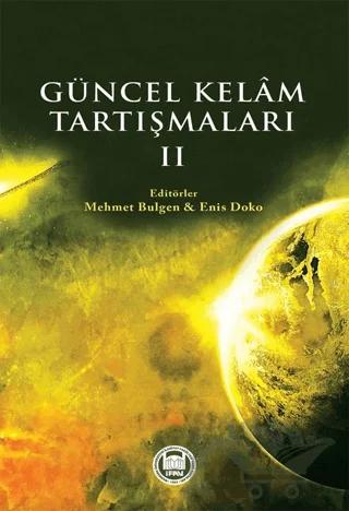 Güncel Kelam Tartışmaları 2