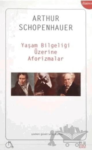 Yaşam Bilgeliği Üzerine Aforizmalar