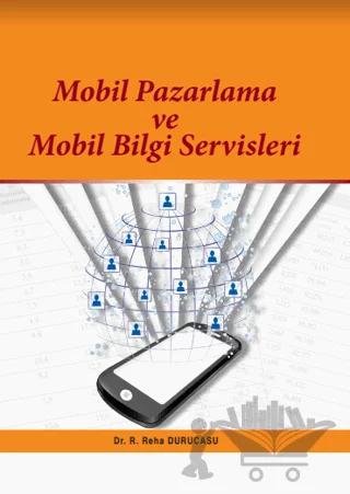 Mobil Pazarlama ve Mobil Bilgi Servisleri