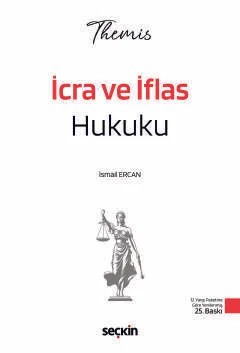 THEMIS – İcra ve İflas Hukuku Konu Kitabı – İsmail Ercan – Seçkin Yayıncılık kitap kapağı