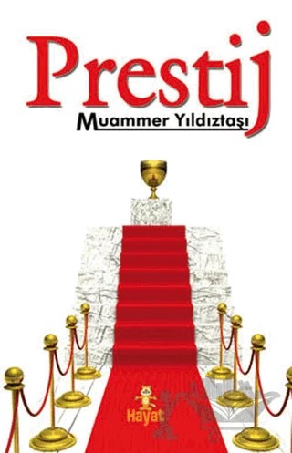 Prestij – Muammer Yıldıztaşı – Hayat Yayınları kitap kapağı