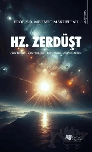 Hz. Zerdüşt
