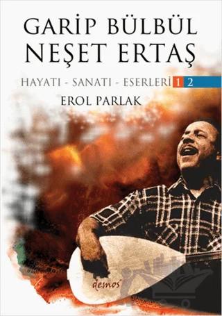Garip Bülbül - Neşet Ertaş (2 Kitap Takım)