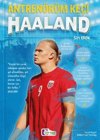 Antrenörüm Keçi Haaland