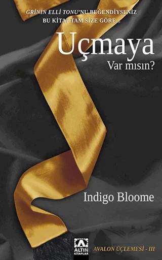 Uçmaya Var mısın? – Indigo Bloome – Altın Kitaplar kitap kapağı